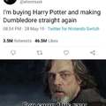 I'm burying Harry Potter and making Dumbledore straight again