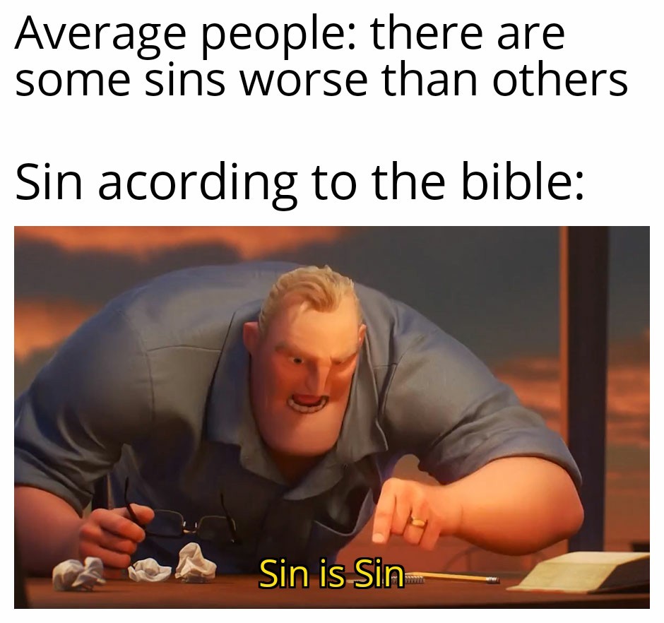 Sin is sin - Meme by Epicuris :) Memedroid