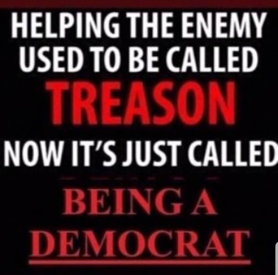 Democrats are traitors to the United States - meme