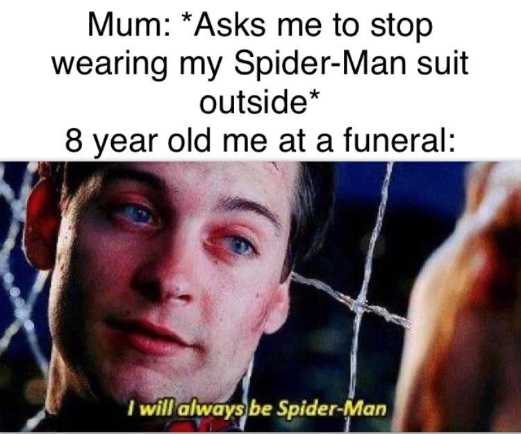 I have a dream where i am Spider-Man - meme