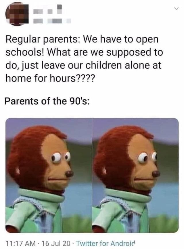 90s parents be like - meme