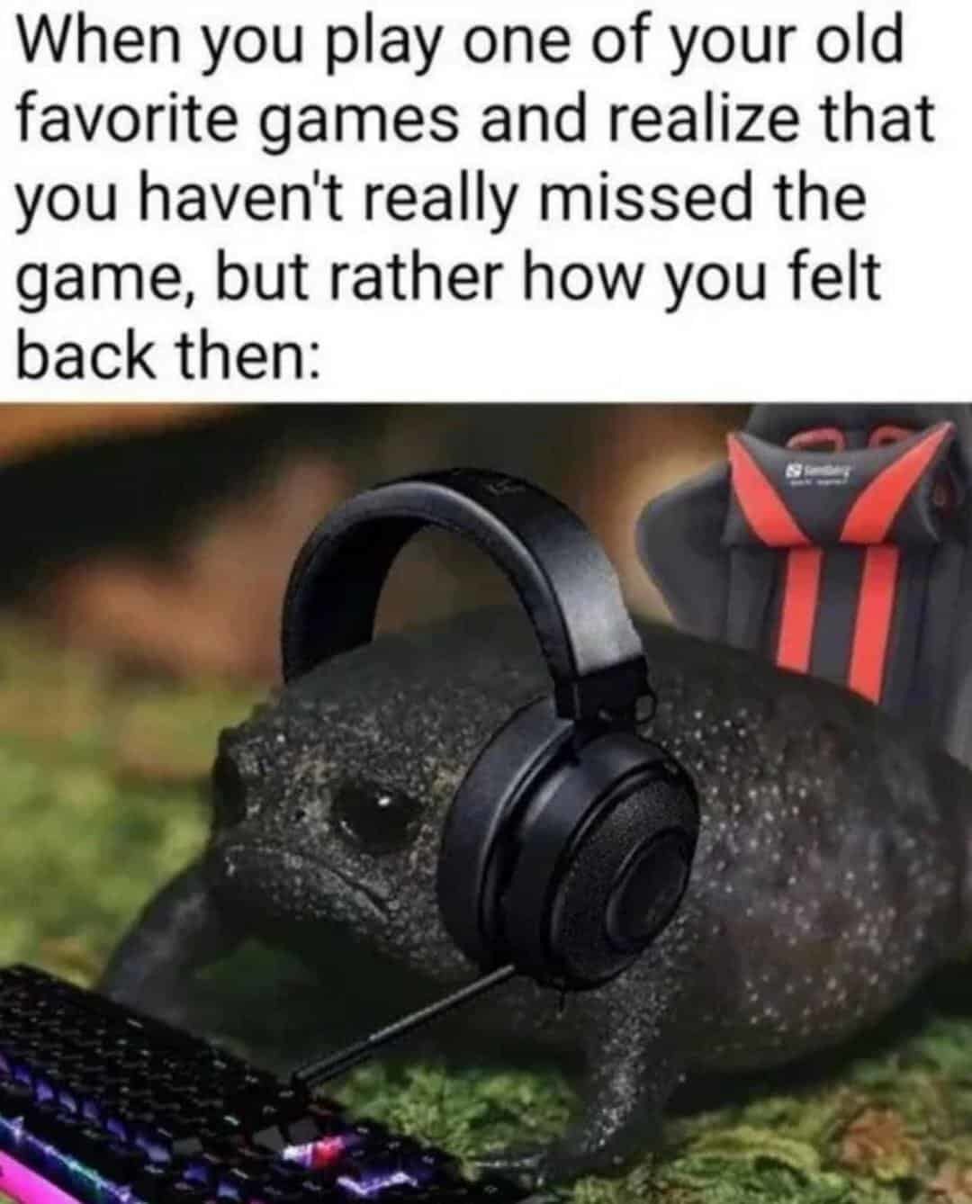 Nostalgia is one hell of a drug - meme