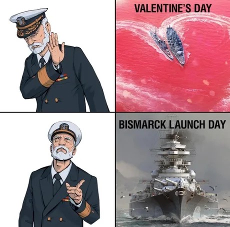 Bismarck launch day - meme