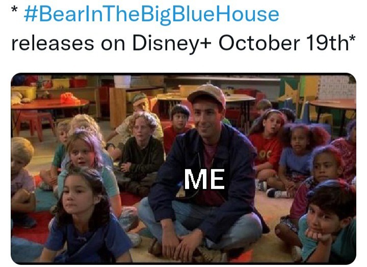 Me_BearInTheBigBlueHouse_DisneyPlus - meme