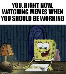 Worky worky - meme