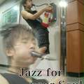 Jazz is my shit