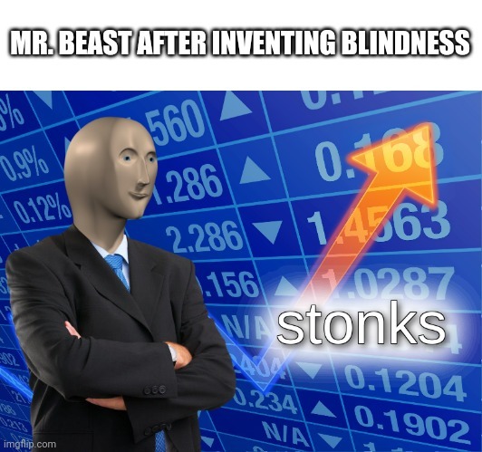 Mr Beast stonks meme