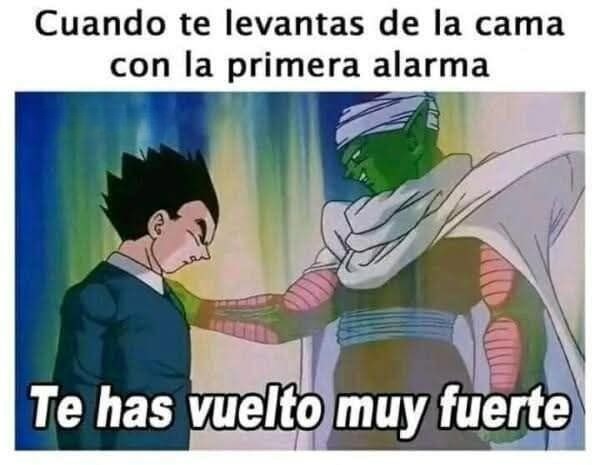 Cuando te levantas con la primera alarma: te has vuelto muy fuerte - meme