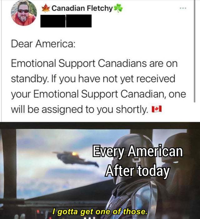 Emotional Support Canadians - meme