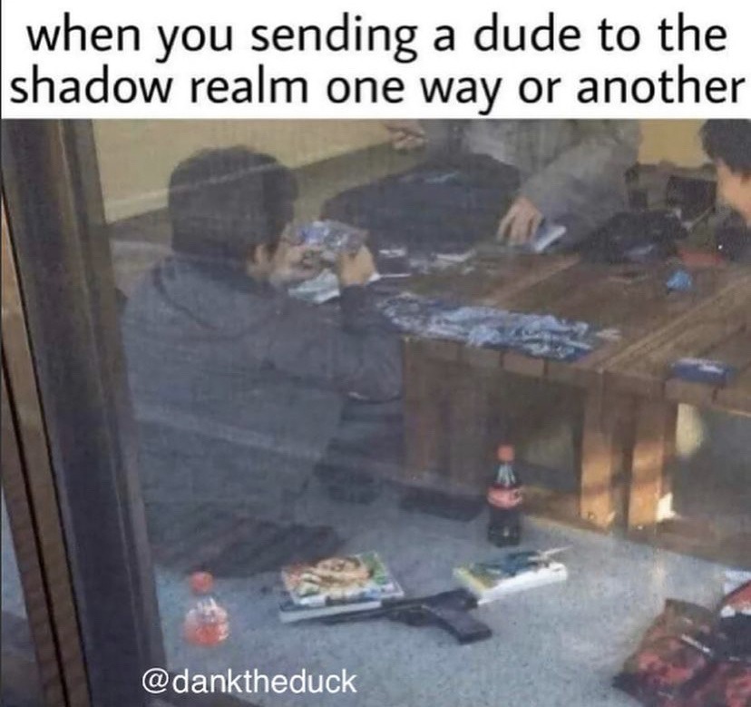 shadow realm - meme