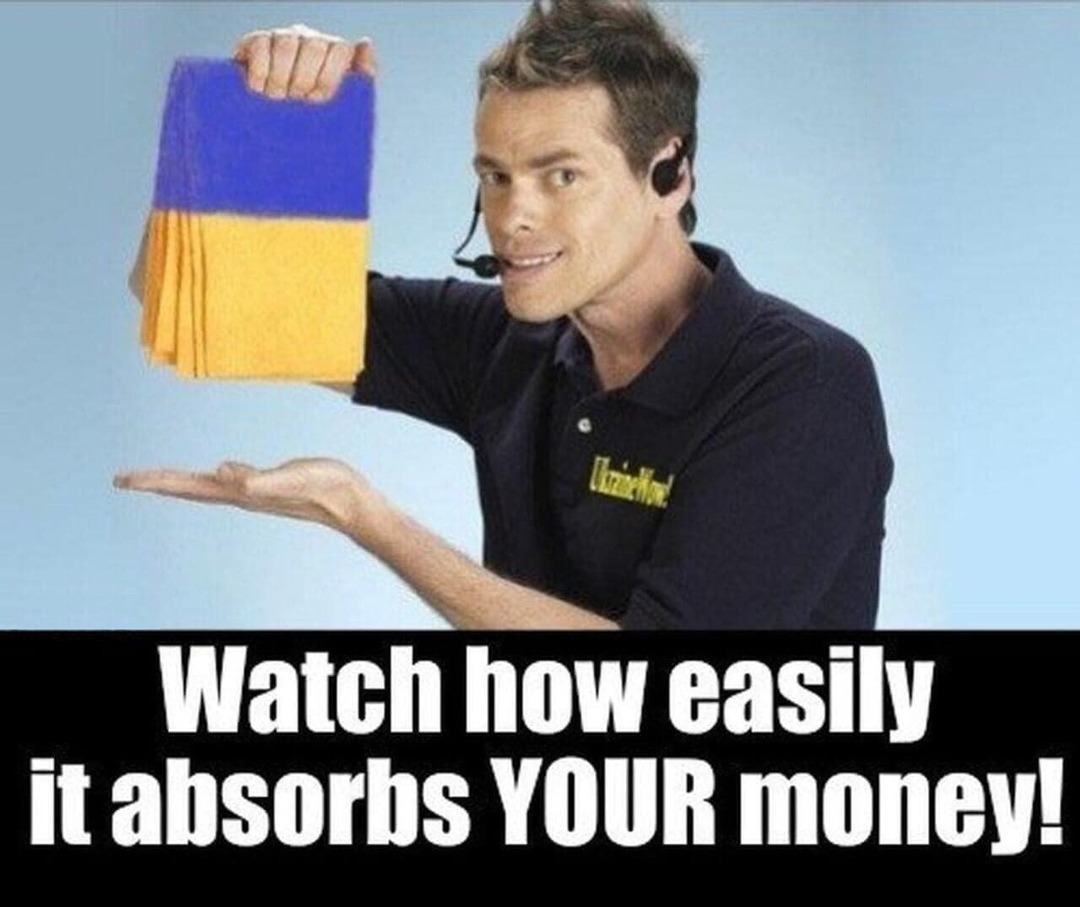 Watch how easily it absorbs YOUR money! - meme