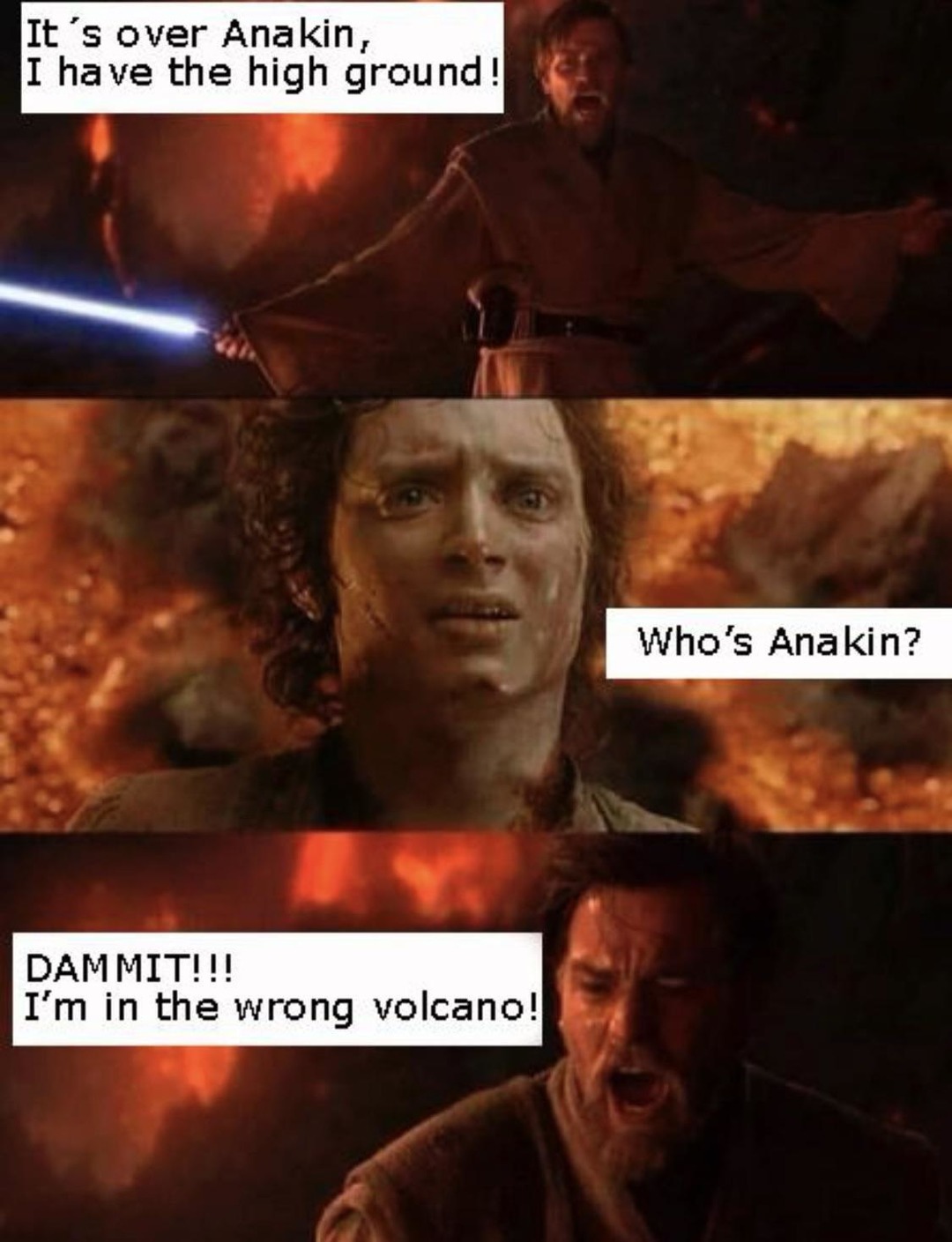 Wrong volcano bro, this isn’t Star Wars - meme