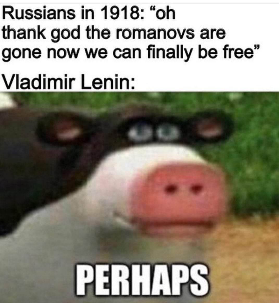Lenin was like - meme
