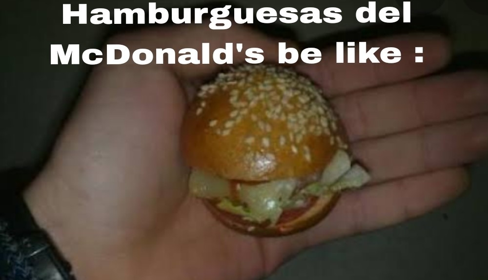 McDonald's be like - meme