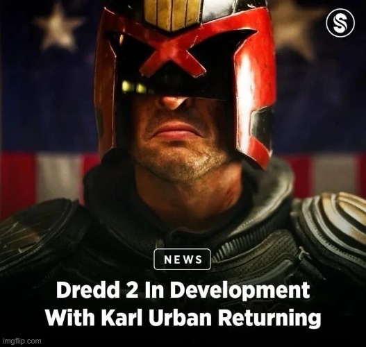 Dredd 2 in Development with Karl Urban returning - meme