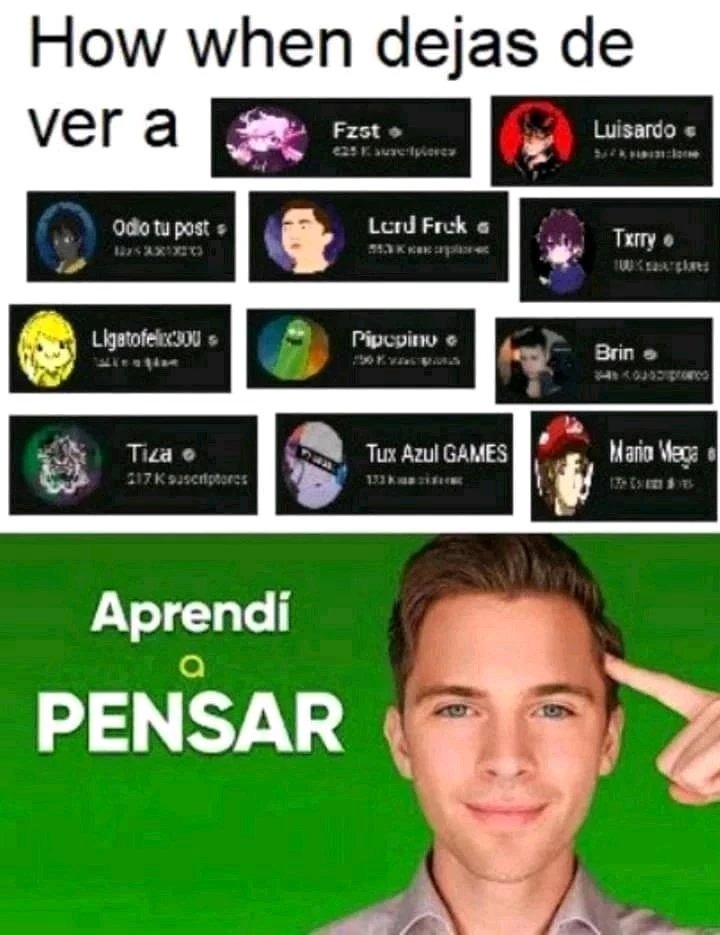 aprendí a pensar - meme