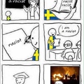 invade sweden. o wait they already did