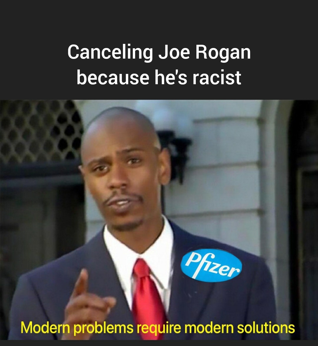 Joe Rogan is....racist? - meme