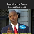 Joe Rogan is....racist?