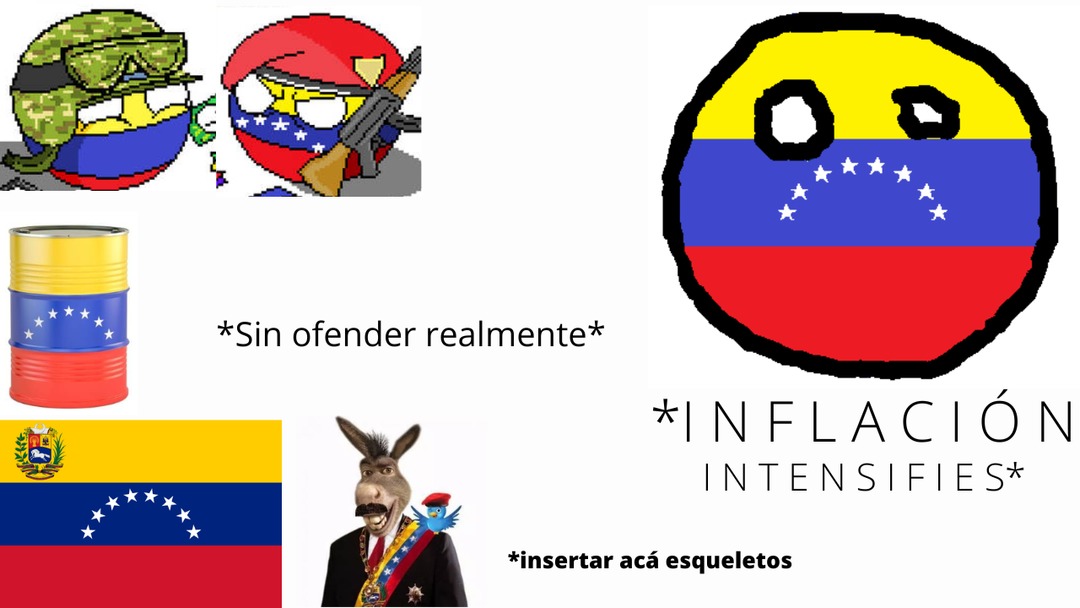 Venezuela be like: (realmente sin ofender a los venezolanos bro) - meme