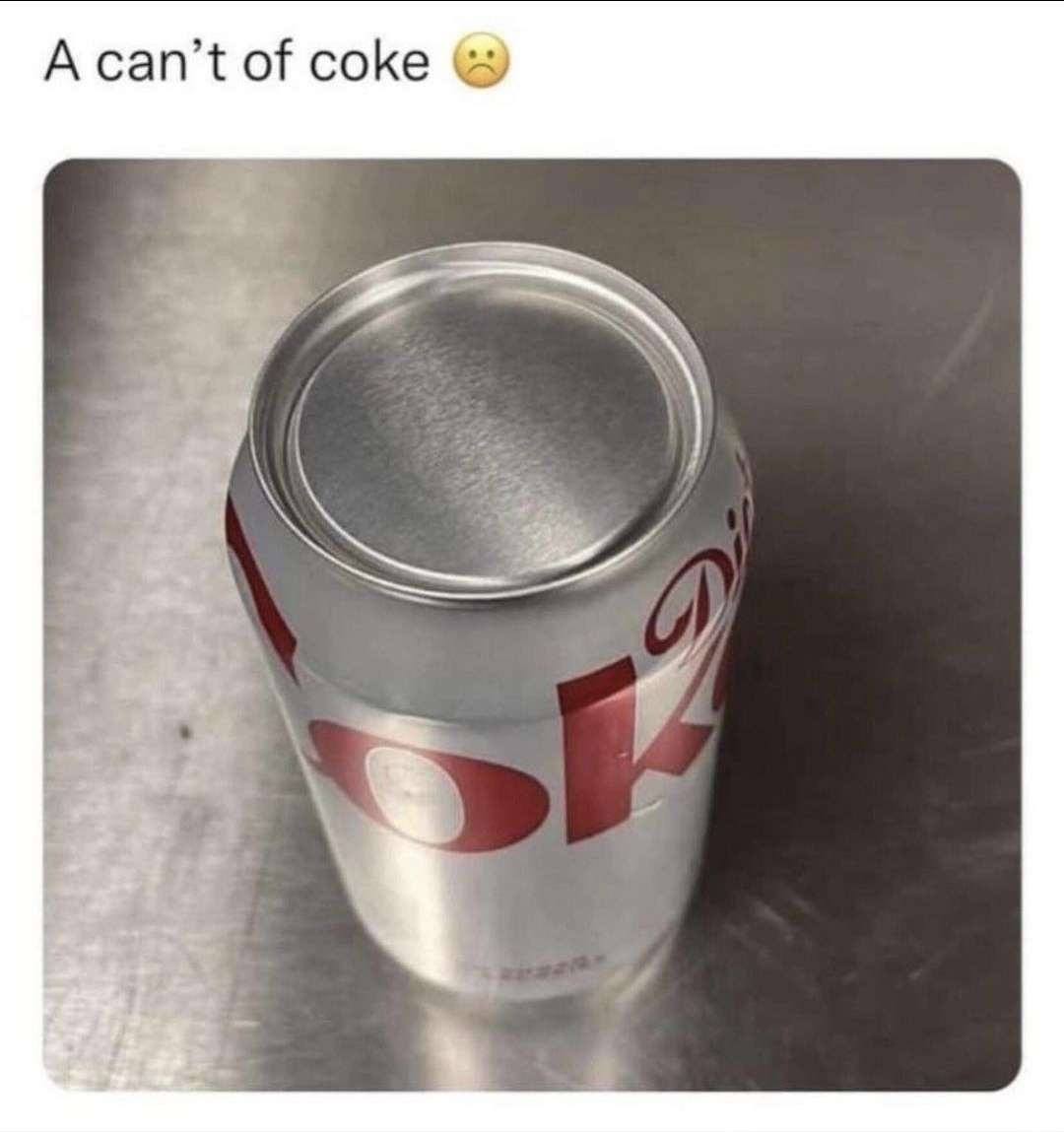 Cant of coke - meme