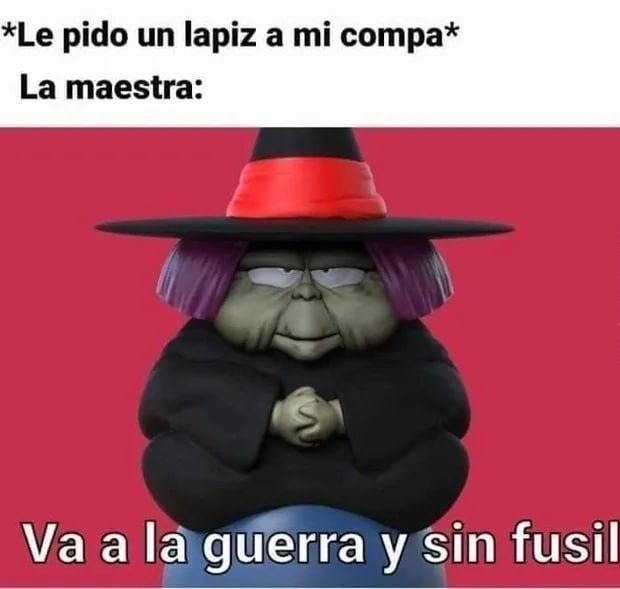 La maestra cuando - meme