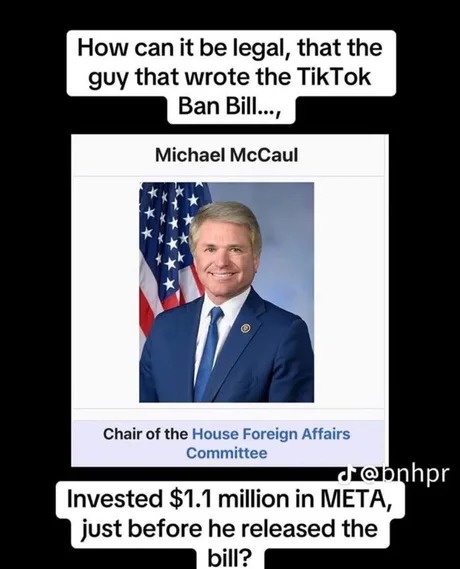 Michael McCaul apparently invested in Meta before his bill to shut down Tiktok - meme