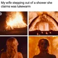 Wife's lukewarm shower