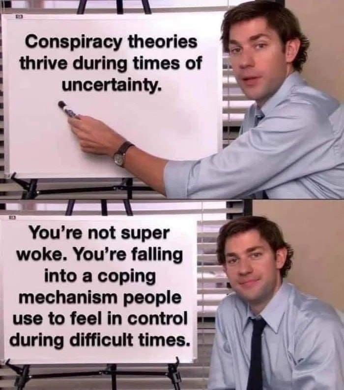 conspiracy theories are just coping mechanisms - meme