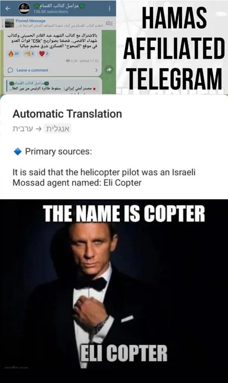 Hamas says the helicopter pilot was an Israel pilot called like this - meme