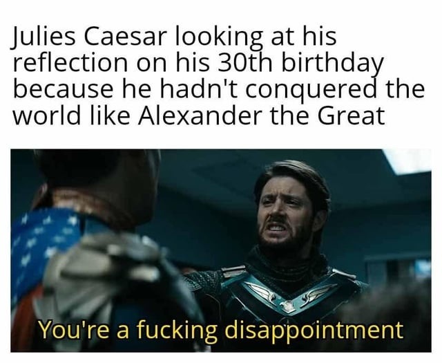 Julius Caesar judging his 30s like a disappointed coach - meme