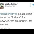 I dress up as an Indian during thanksgiving