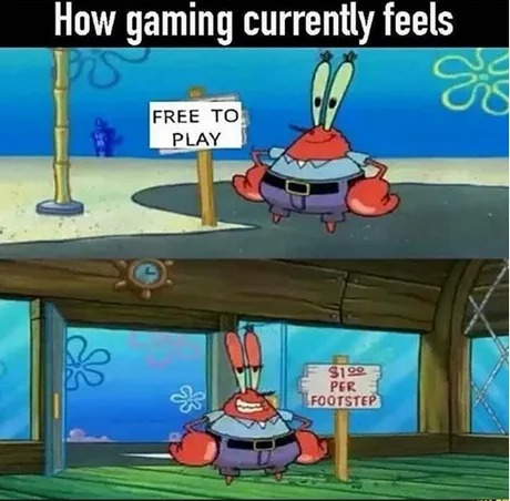 How gaming currently feels - meme