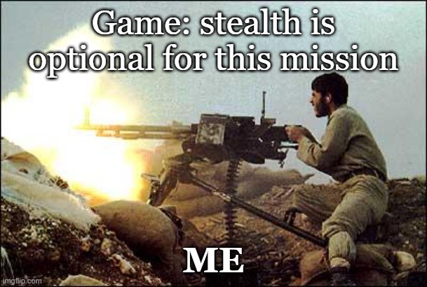 When Stealth Is Optional - meme
