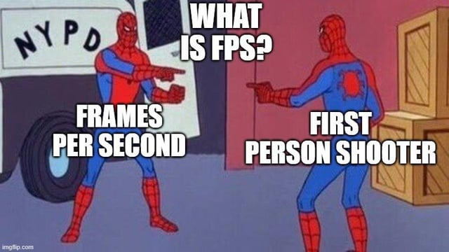 FPS meaning - meme