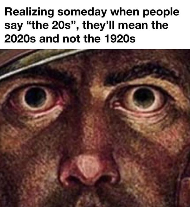 The 20s - meme