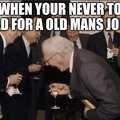 Old mans joke