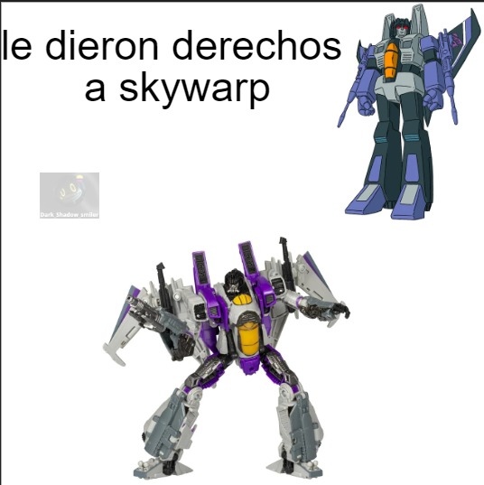 ahora skywarp es normal - meme