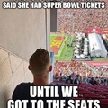 Awesome Super Bowl seats