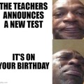 New test on you birthday