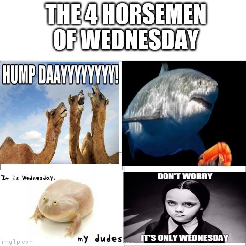 The horsemen of Wednesday - meme