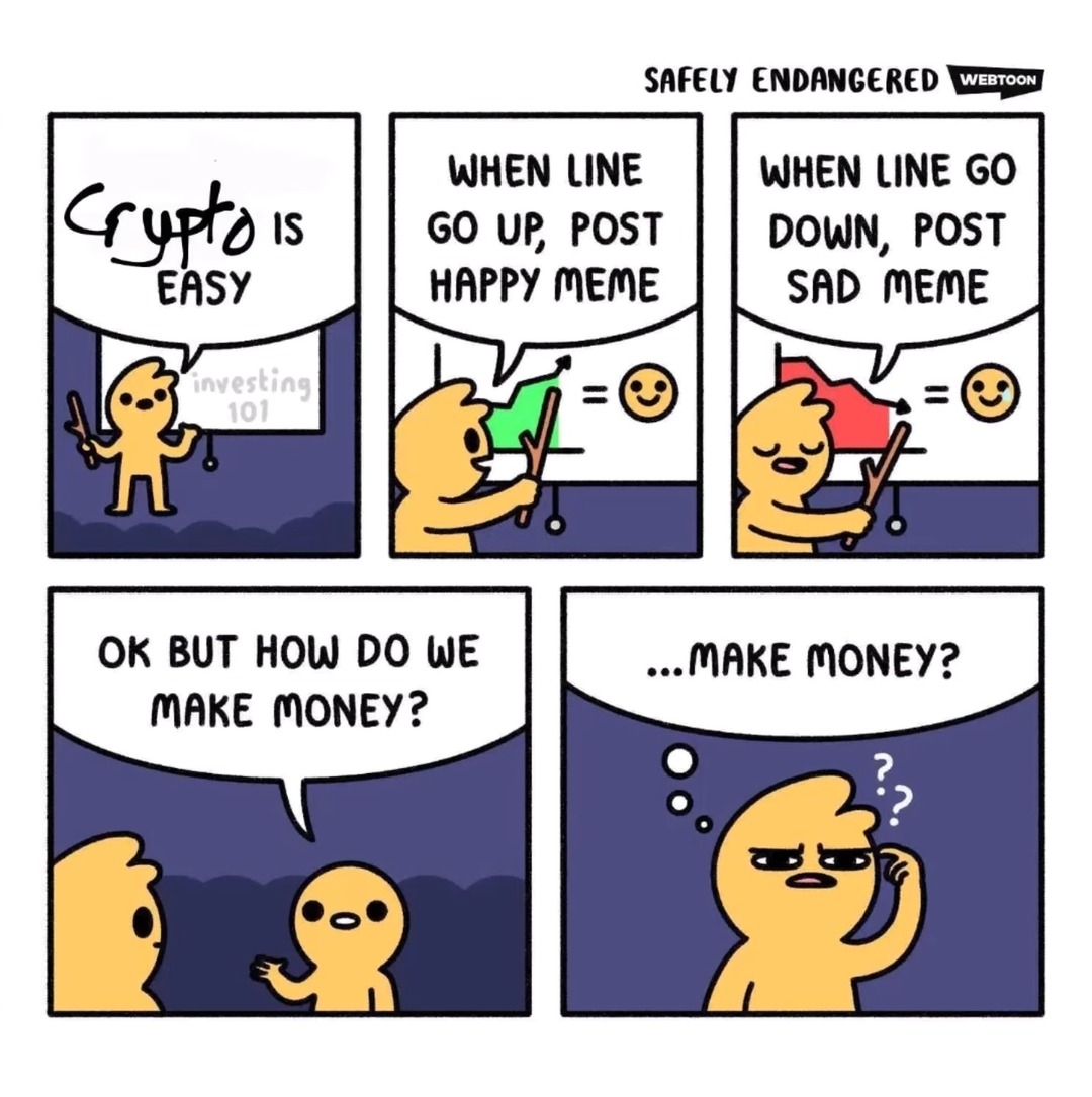 Crypto is the future trust me bro lol - meme