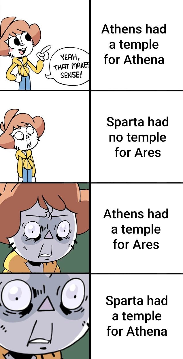 Sparta had a temple for Athena. Plot twist of the year - meme