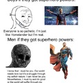 Men if they got superhero powers