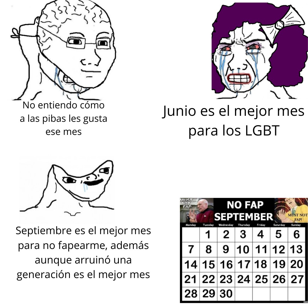 Odian el mes Junio por los LGBT pero aman su mierda para retrasados de Nofap September - meme