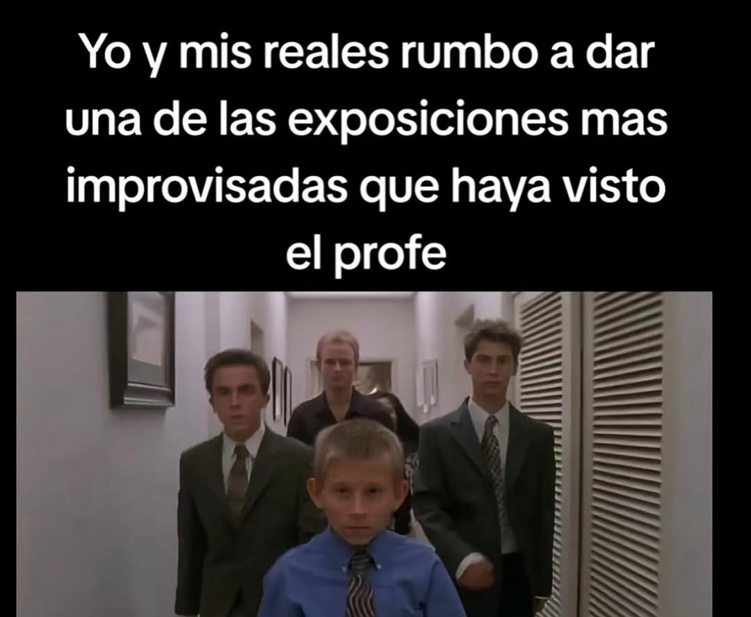 mis reales y yo rumbo a improvisar la peor expo del año - meme