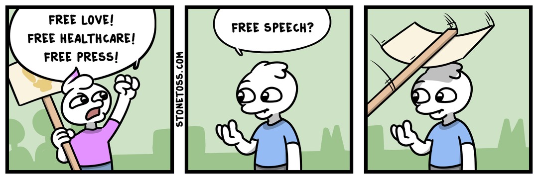 Liberals want free everything, except free speech (Stonetoss Cartoon). - meme