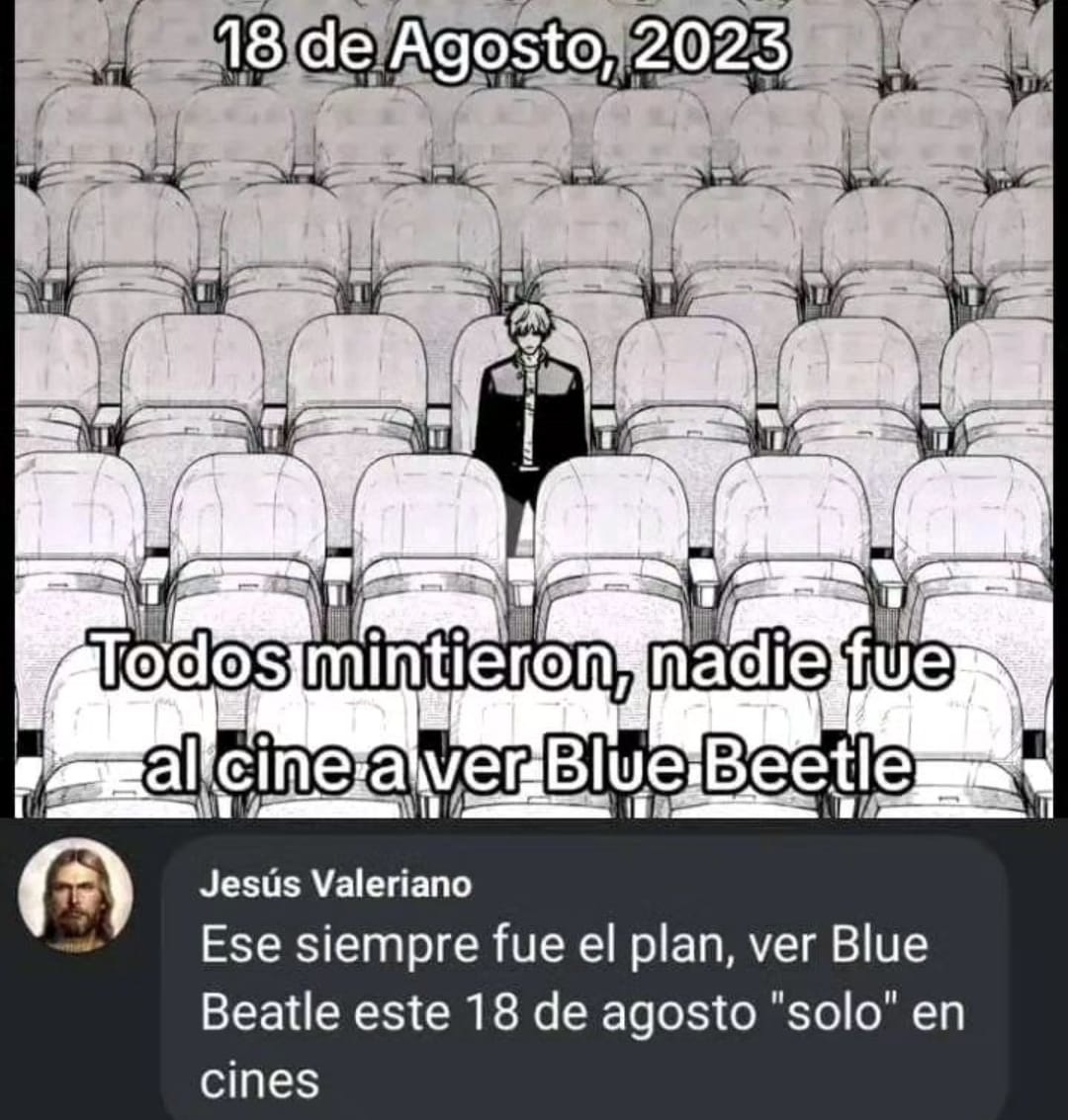 Blue Beetle 18 de agosto SOLO en cines - meme