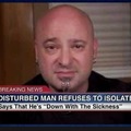 Disturbed man refuses to isolate