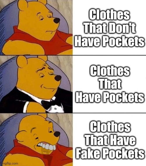 Clothes with fake pockets - meme